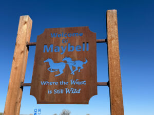 Welcome to Maybell sign