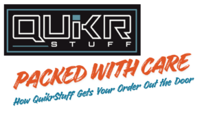 Packed with Care: How QuikrStuff Gets Your Order Out the Door